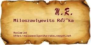 Miloszavlyevits Réka névjegykártya